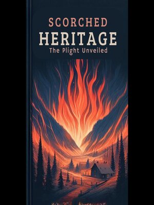 cover image of Scorched Heritage